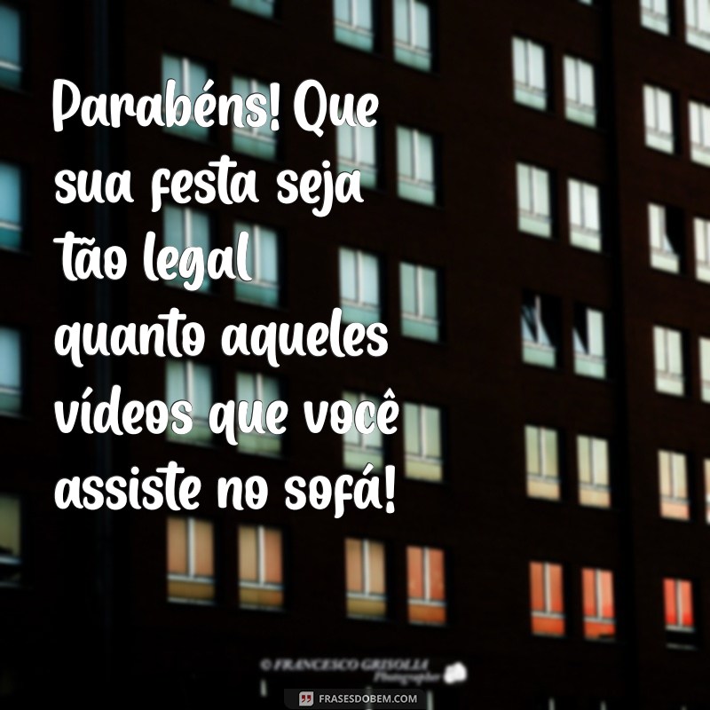 As Melhores Zueiras de Aniversário para Tornar sua Festa Inesquecível 