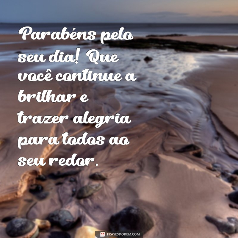 Mensagens Emocionantes de Feliz Aniversário para Irmão: Celebre com Amor! 