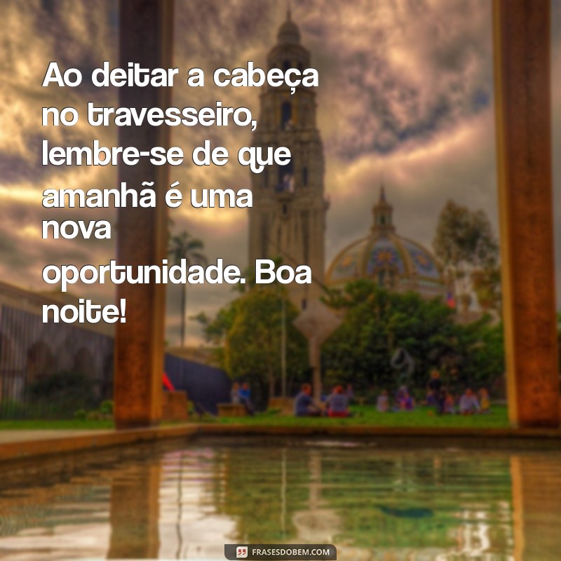 As Melhores Mensagens de Boa Noite para Encantar Seus Entes Queridos 