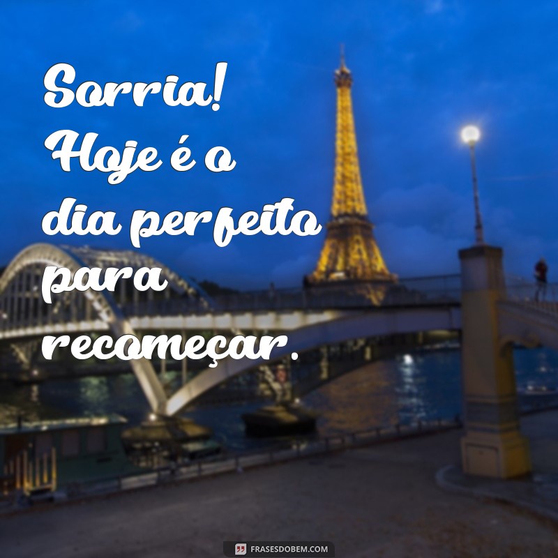 Frases Inspiradoras de Bom Dia para Começar a Semana com Positividade 