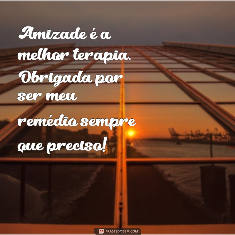 10 Mensagens Inspiradoras para Compartilhar com Sua Amiga 