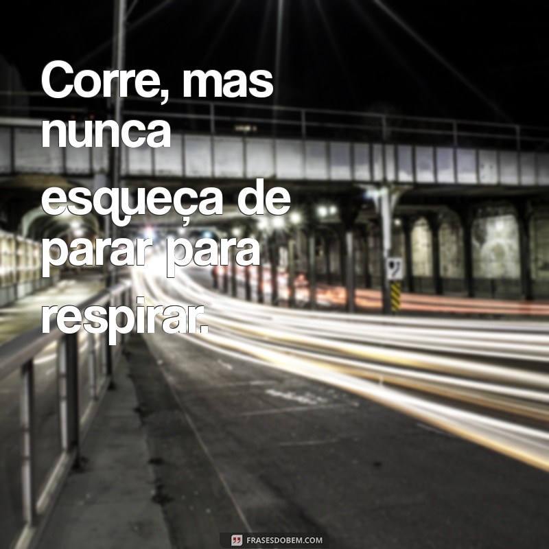 Corre: Dicas e Benefícios para Aumentar sua Performance na Corrida 