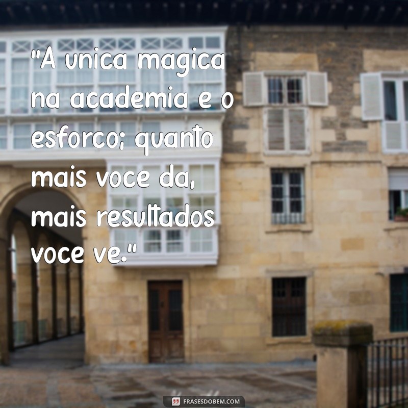 frases de motivação na academia 