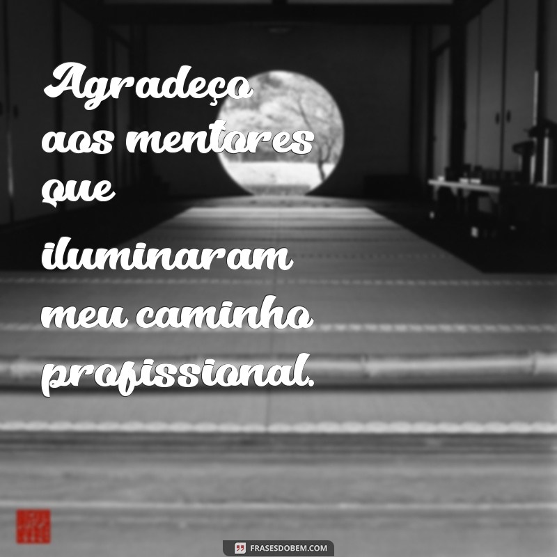 Como Agradecer ao Seu Trabalho: Frases Inspiradoras para Reconhecer Esforços 