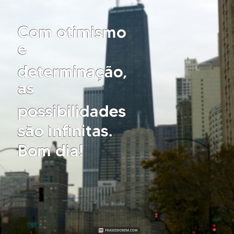 Desperte sua mente com essas frases de bom dia inspiradoras 