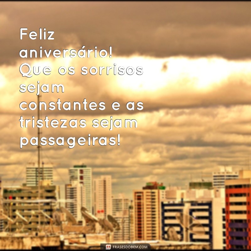 Frases Incríveis para Desejar um Feliz Aniversário ao Seu Amigo 