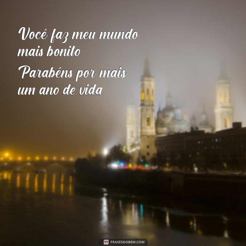 Frases Românticas de Parabéns para Surpreender o Seu Amor 