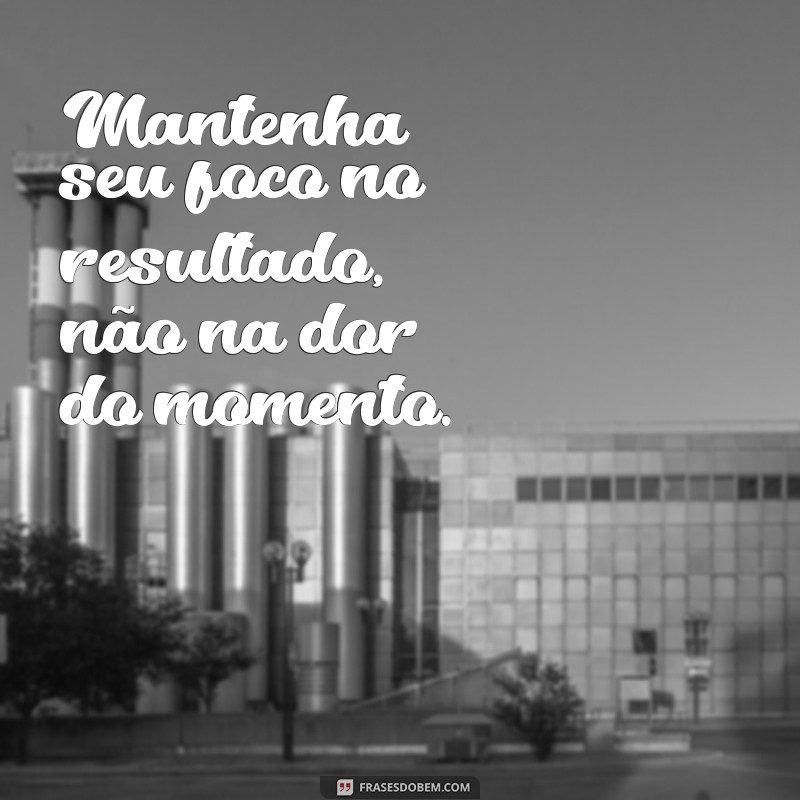 29 Frases Motivacionais para Te Impulsionar na Academia 