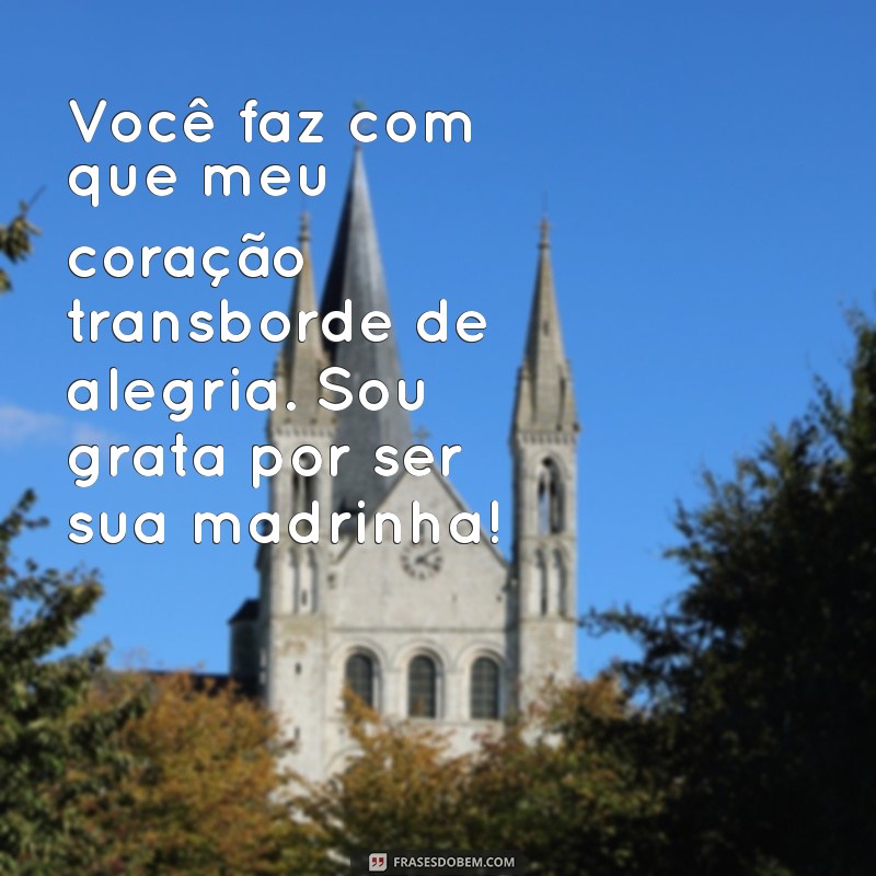 Como Agradecer sua Madrinha: Frases e Mensagens Inspiradoras 