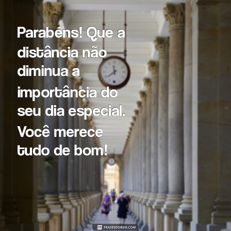 Como Celebrar o Aniversário de um Amigo Distante: Mensagens e Ideias Especiais 