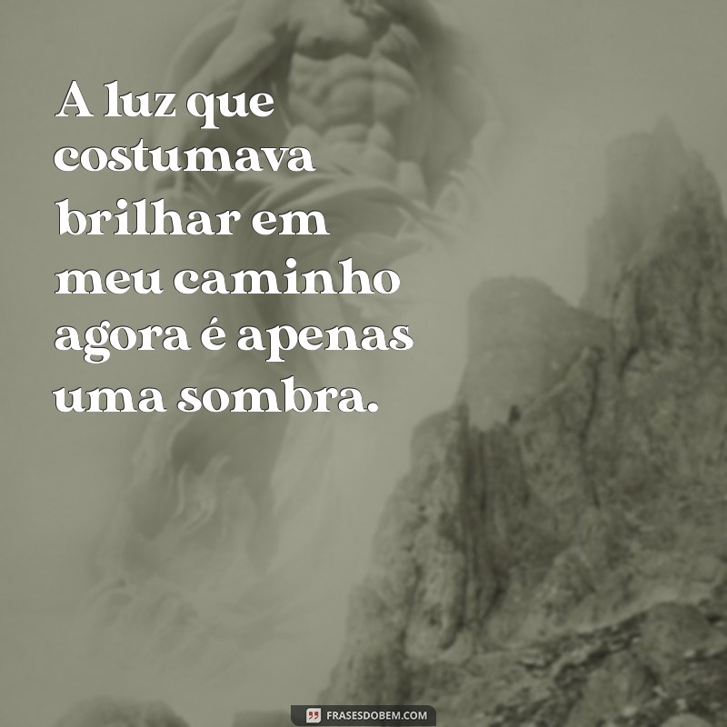 Frases Impactantes sobre Desânimo na Vida: Reflexões para Superar Momentos Difíceis 