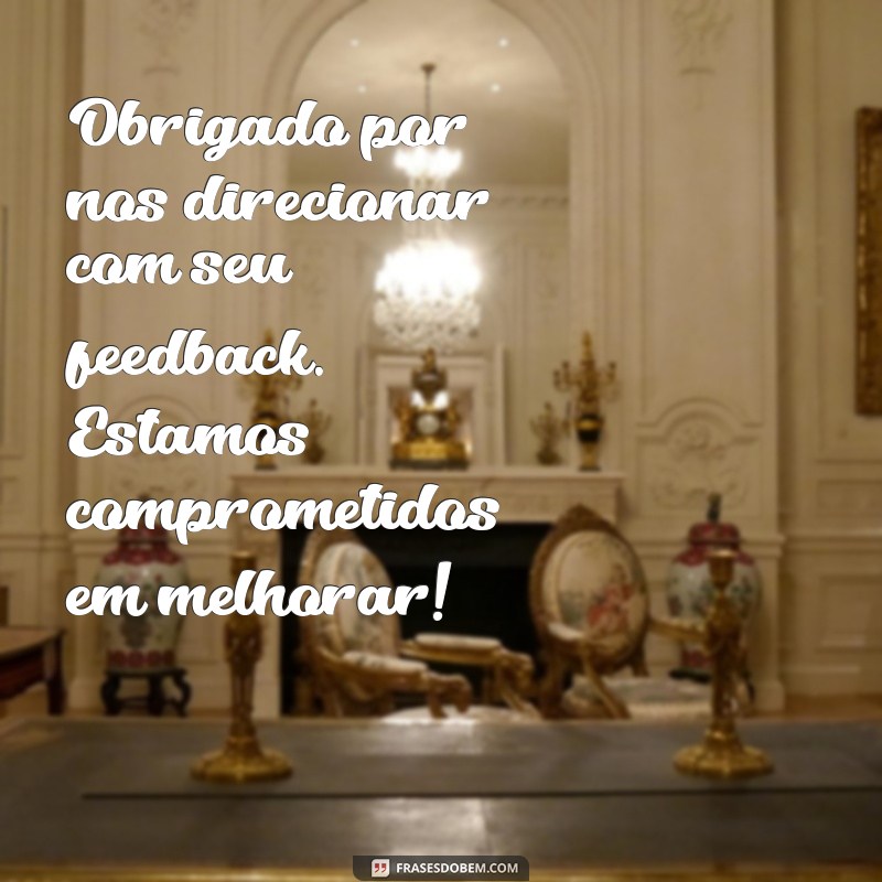 Como Escrever Mensagens de Feedback Eficazes: Dicas e Exemplos 