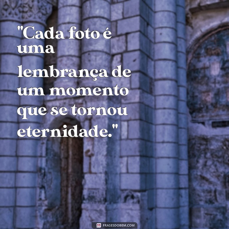 frases foto viagem 