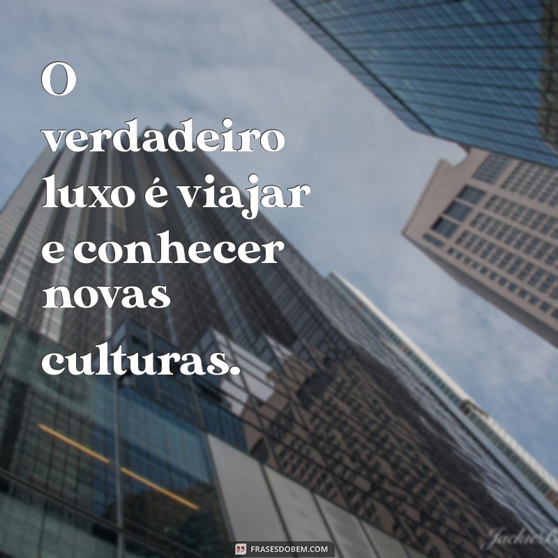 Frases Inspiradoras para Legendar Suas Fotos de Viagem 