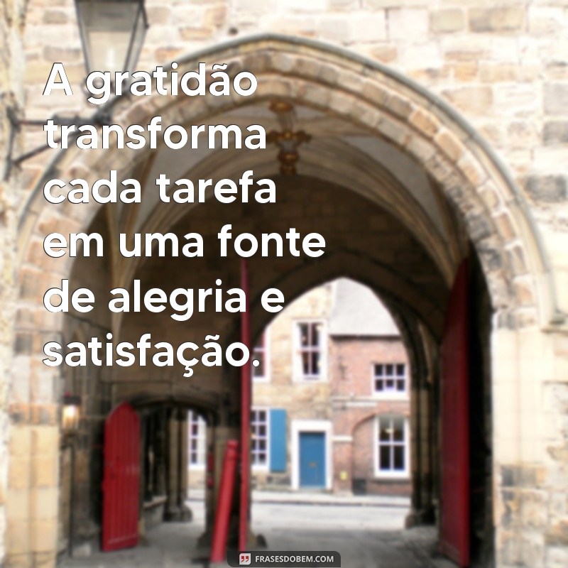 Frases Inspiradoras para Aumentar a Felicidade no Trabalho 