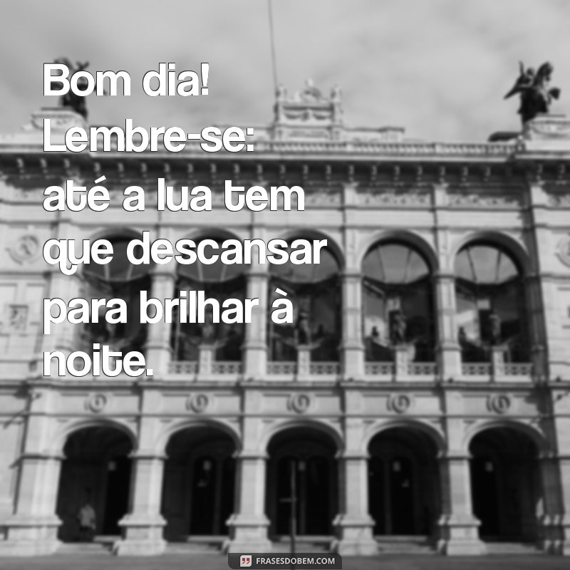 Indiretas de Bom Dia: Frases Criativas para Começar o Dia com Estilo 