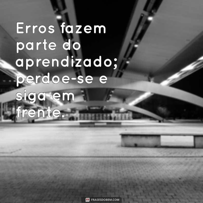 Frases Inspiradoras para Aumentar sua Autoestima e Autoconfiança 