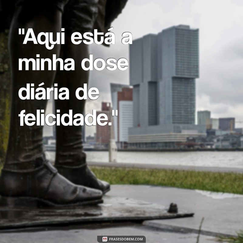 frases para colocar em copos personalizados 