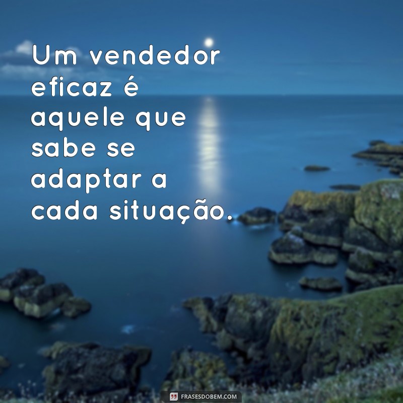 Frases Inspiradoras para Vendedoras: Dicas para Motivar e Vender Mais 