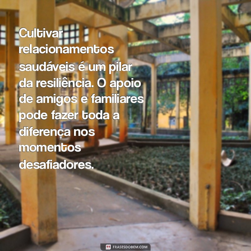 Desenvolva sua Resiliência Emocional: Dicas e Estratégias para Superar Desafios 