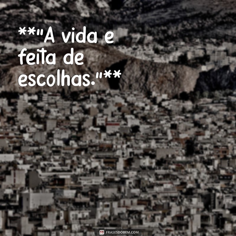 o que quer dizer a frases **