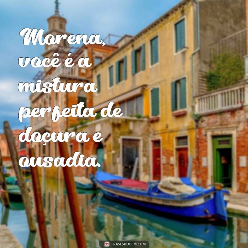 Frases Inspiradoras para Morenas: Encante com Palavras 