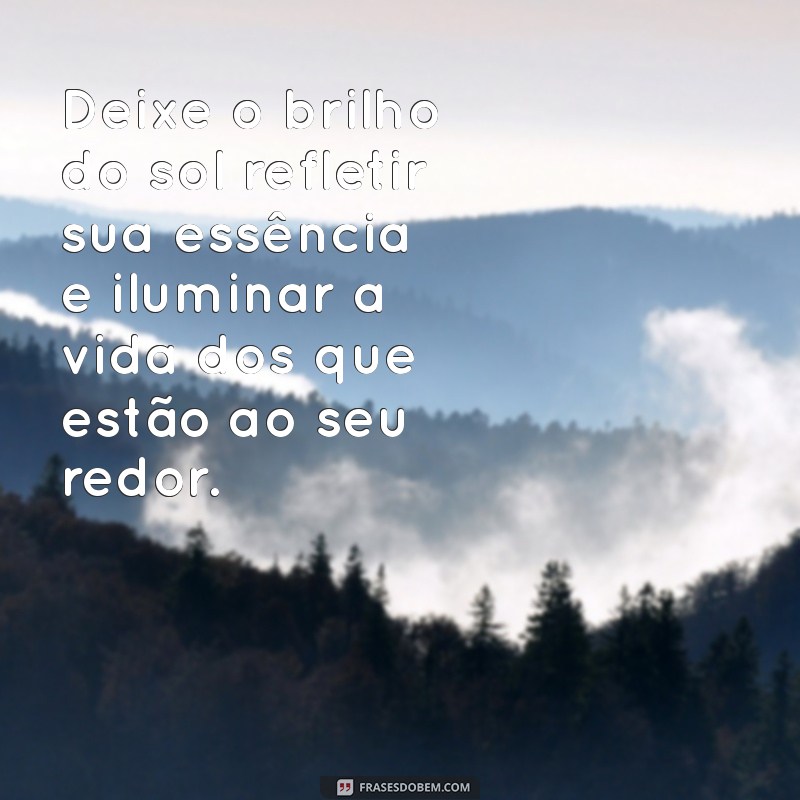 Frases Inspiradoras sobre o Sol e o Mar para Iluminar Seu Dia 