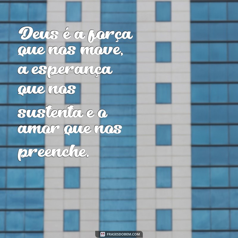 Descubra as melhores frases de motivação inspiradas por Deus 