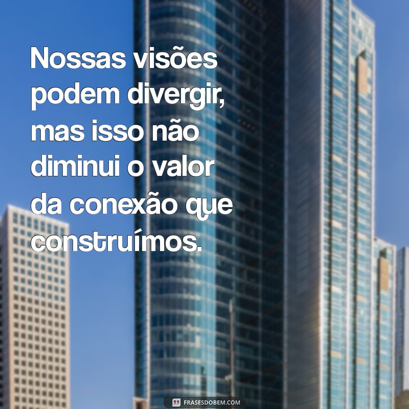 Frases de Reflexão Poderosas para Superar Discussões e Fortalecer Relacionamentos 