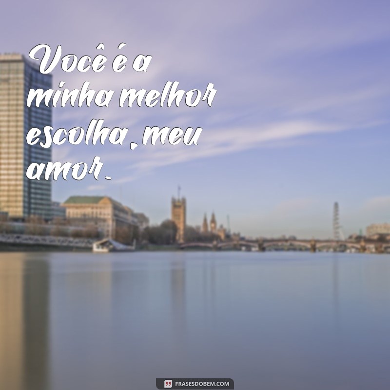 Descubra as mais belas frases de amor e carinho para se inspirar e encantar 