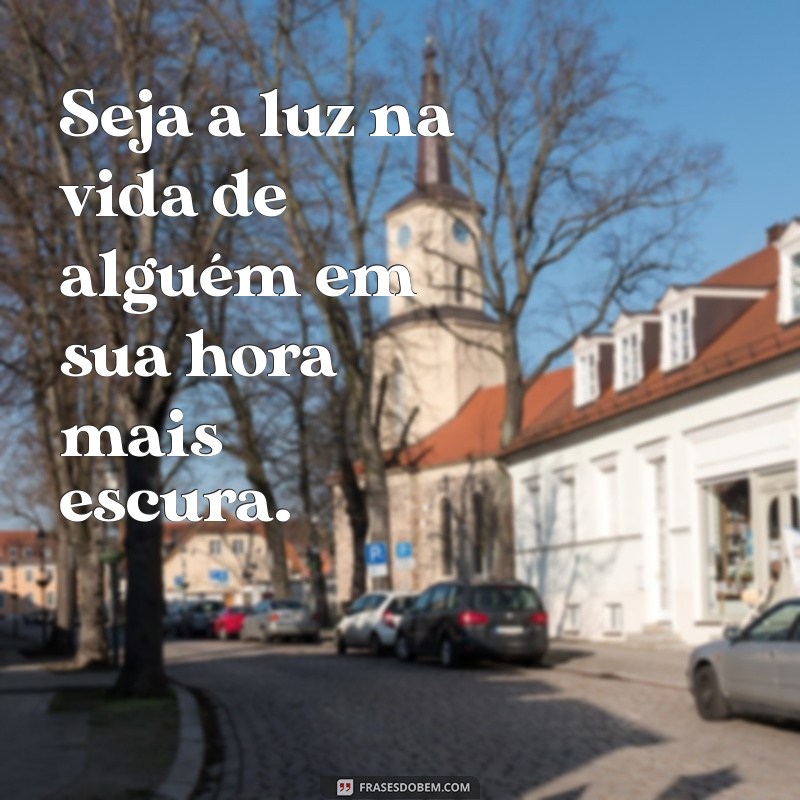 As Melhores Frases de Ajuda ao Próximo para Inspirar Solidariedade 