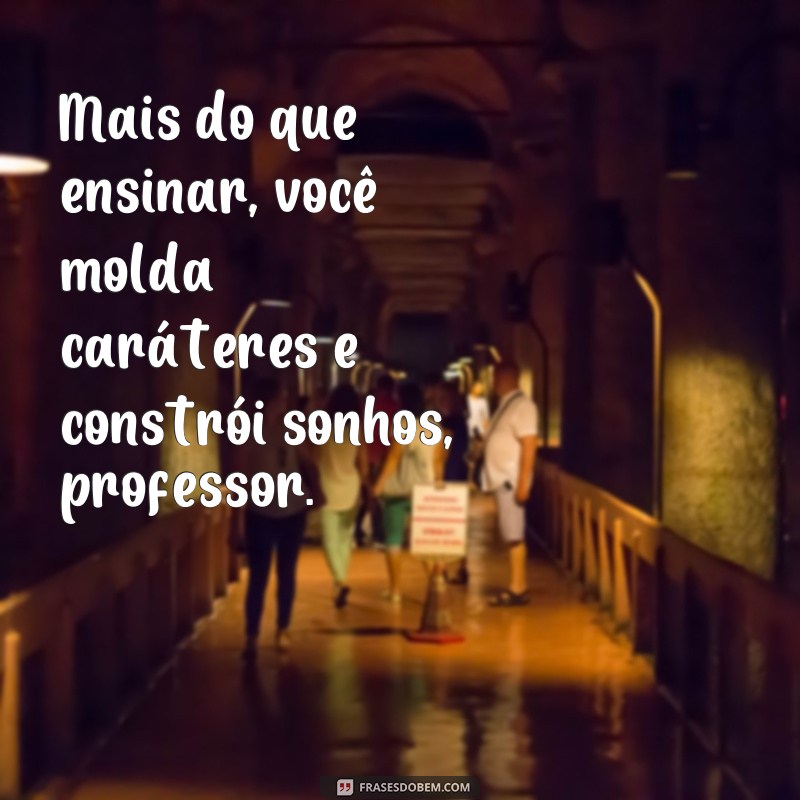 Descubra as melhores frases de homenagem ao professor e demonstre sua gratidão! 