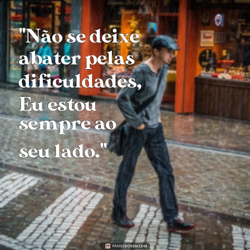 frases de Deus para pessoas triste 