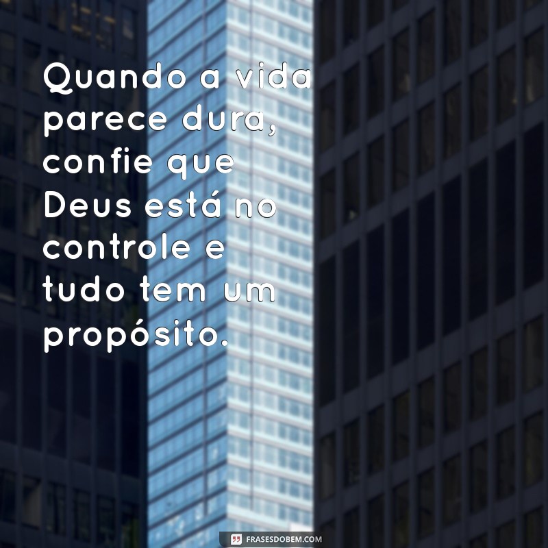 Frases Inspiradoras de Esperança em Deus para Renovar sua Fé 