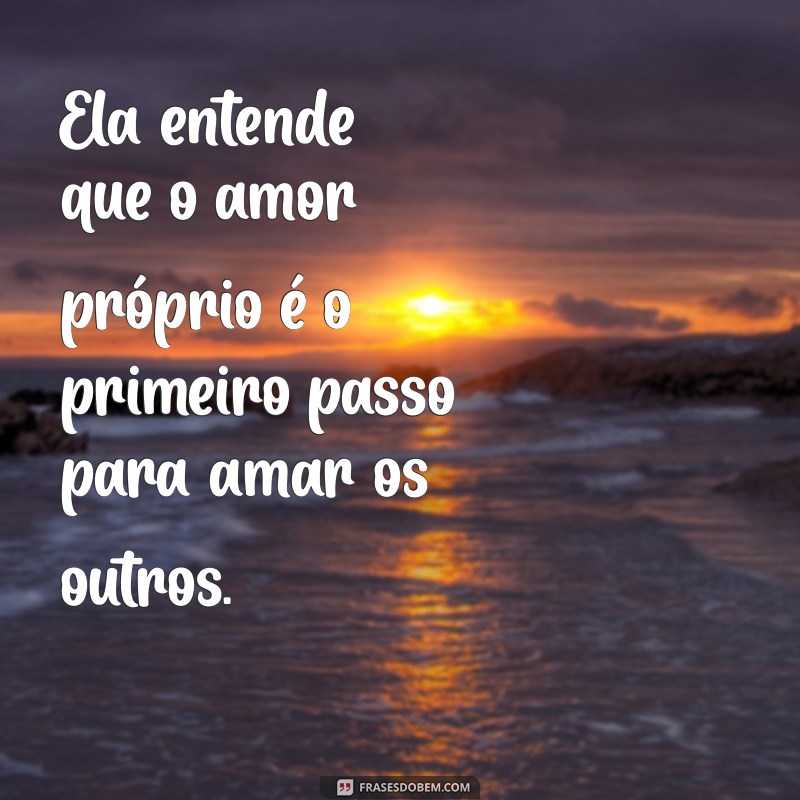 Frases Inspiradoras para Celebrar a Mulher de Verdade 