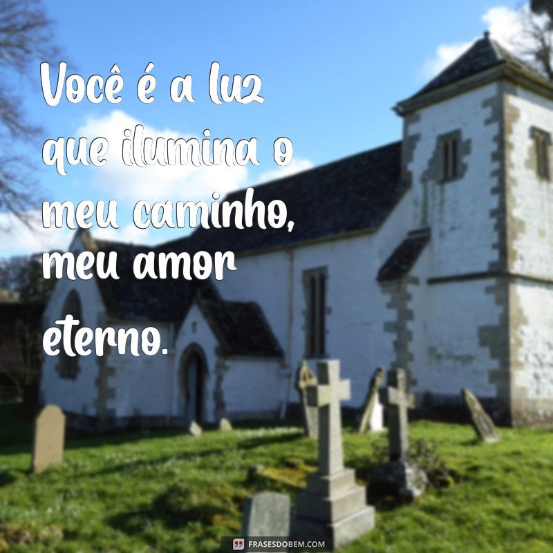 As Melhores Frases de Amor para Declarar ao Seu Noivo 