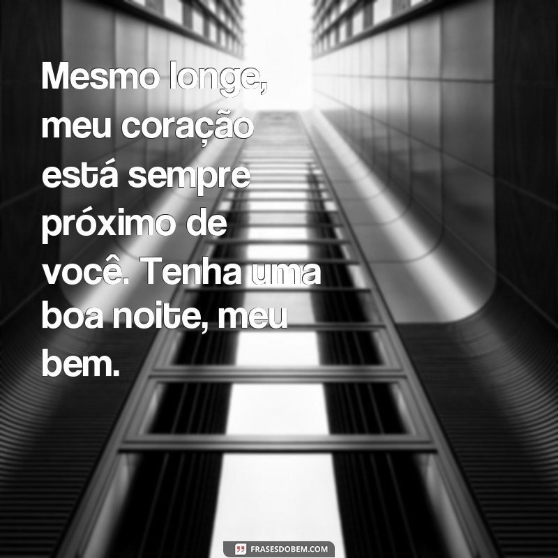 Encante uma pessoa especial com essas frases lindas de boa noite 