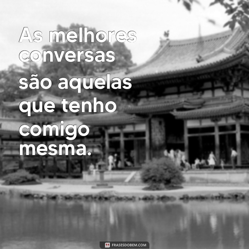 Frases Inspiradoras para Stories Sozinha: Expresse sua Individualidade 