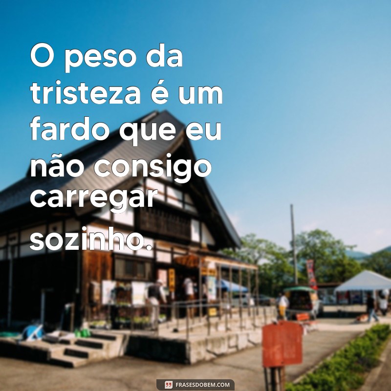 Frases Impactantes sobre Depressão: Reflexões e Conforto em Momentos Difíceis 