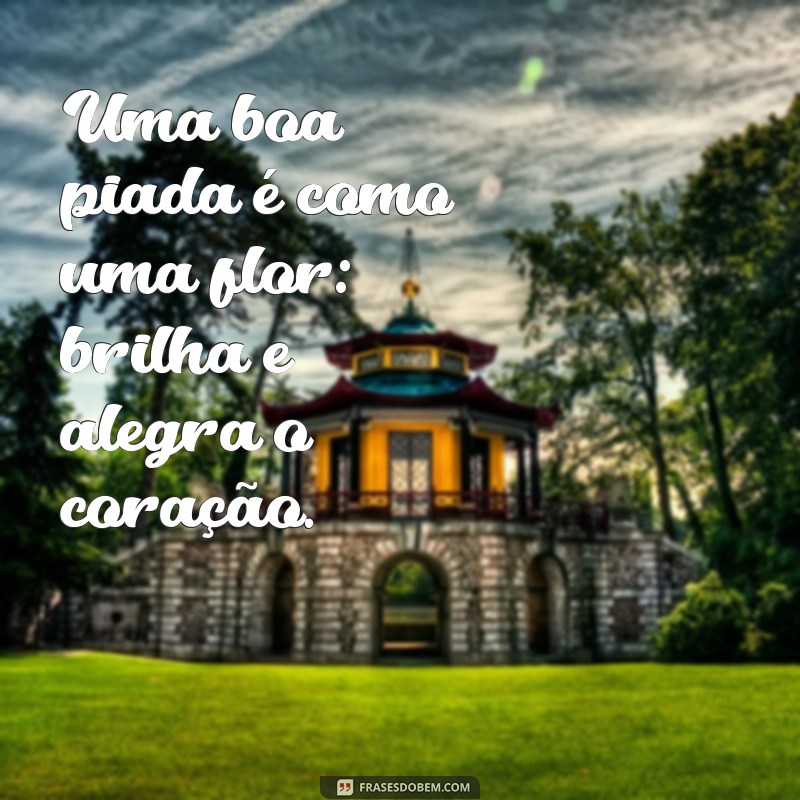 Frases Inspiradoras para o Dia 1 de Abril: Celebre a Criatividade e a Alegria! 