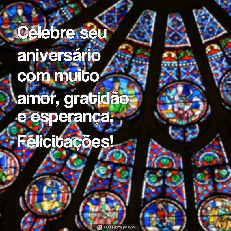 Descubra as melhores frases de felicitações de aniversário simples para surpreender quem você ama! 