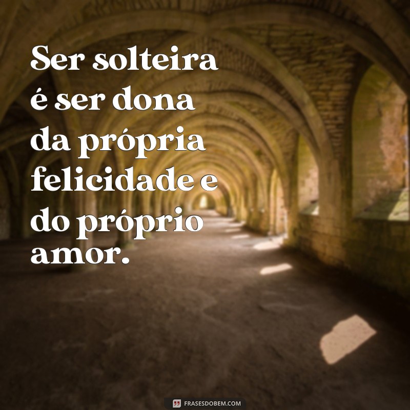 Descubra as melhores frases de amor próprio para legendar suas fotos sozinha 