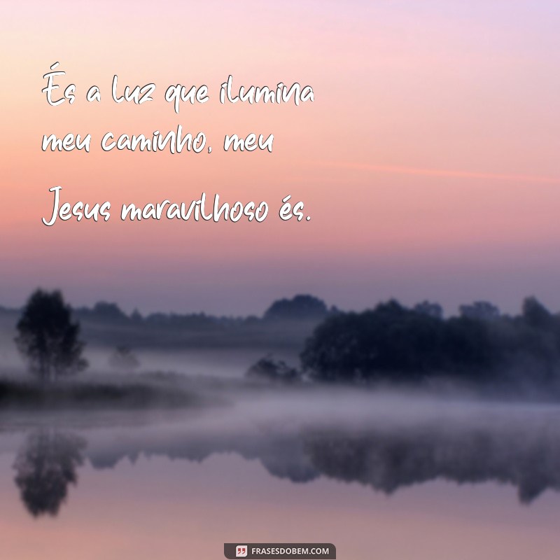 Descubra as mais belas frases sobre o maravilhoso amor de Jesus 