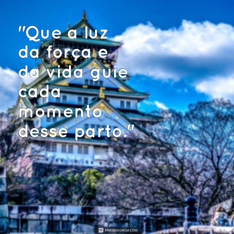 frases de bom parto 