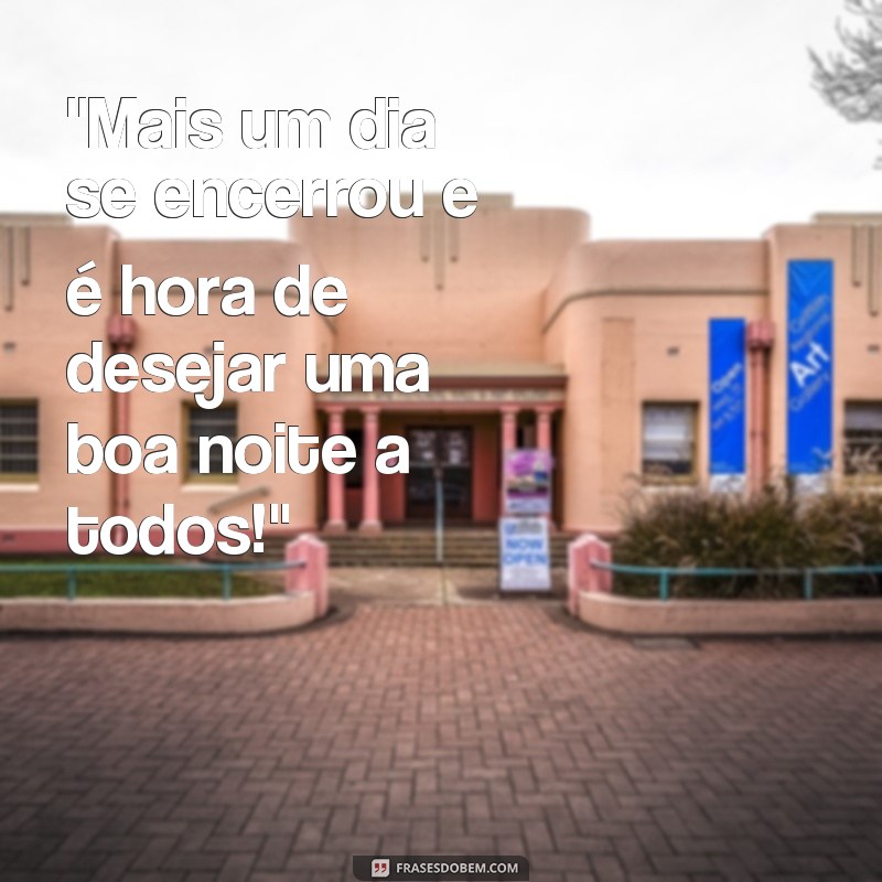 frases fazer publicações boa noite 