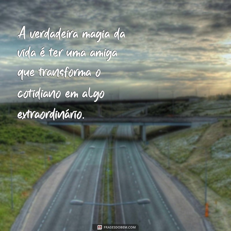 Frases Inspiradoras para Celebrar a Amizade: Melhores Amigas no Estilo Tumblr 