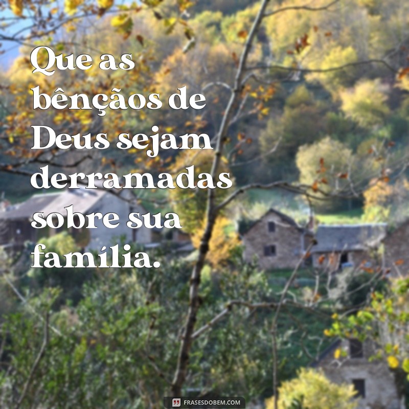 Descubra as melhores frases de Deus para abençoar sua vida 