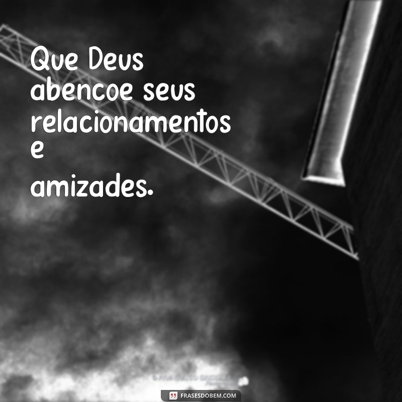 Descubra as melhores frases de Deus para abençoar sua vida 