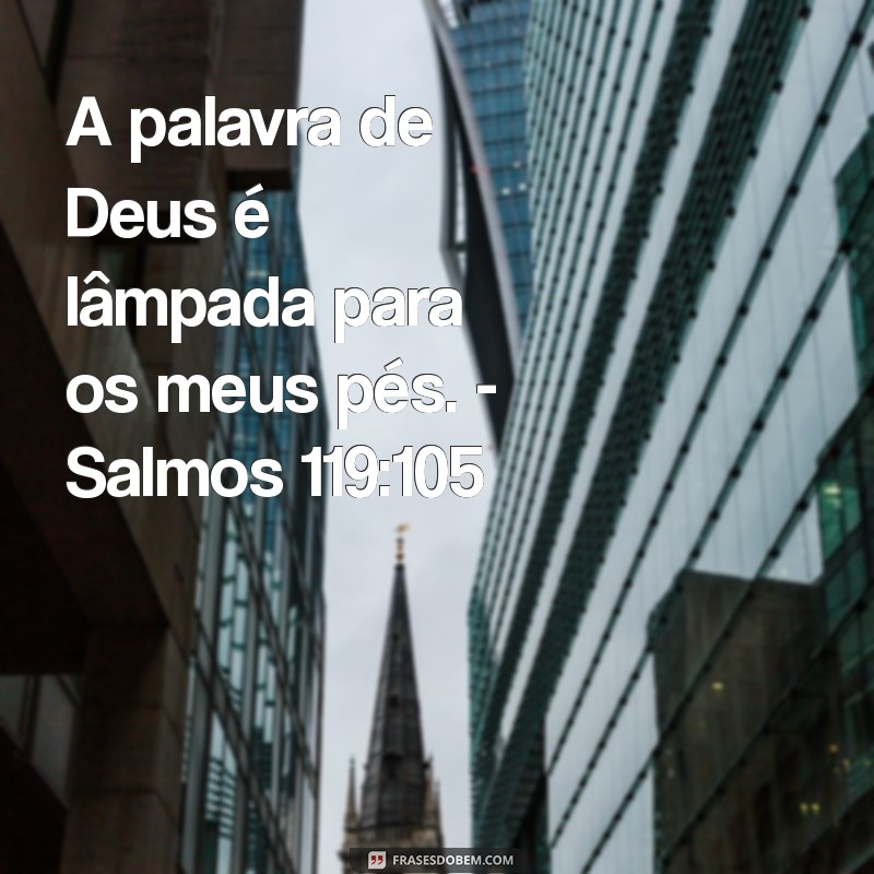 Imagens Inspiradoras de Frases Bíblicas para Compartilhar e Refletir 