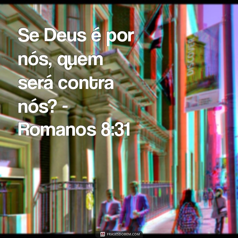 Imagens Inspiradoras de Frases Bíblicas para Compartilhar e Refletir 